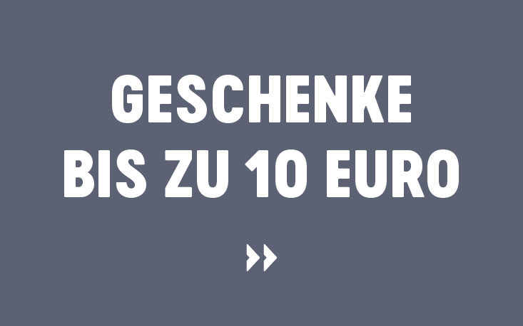 Geschenke bis 10 Euro entdecken